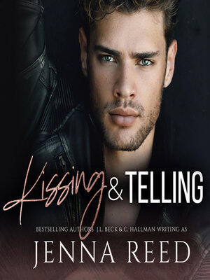 cover image of Kissing and Telling